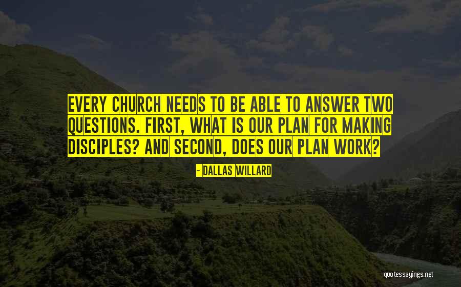 Making Disciples Quotes By Dallas Willard