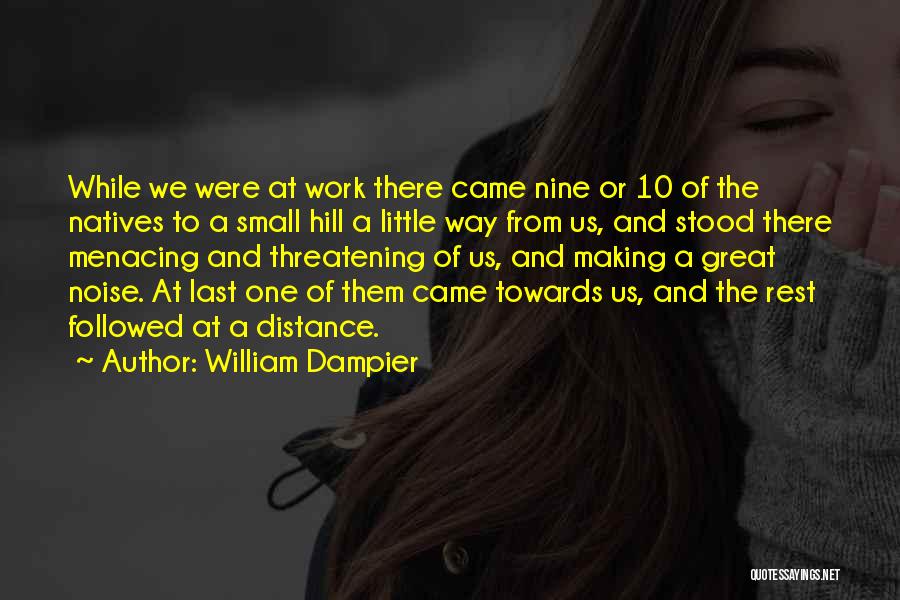 Making Distance Work Quotes By William Dampier