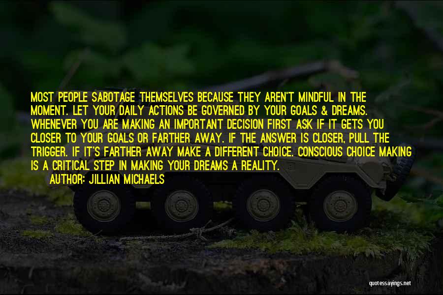 Making Dream Reality Quotes By Jillian Michaels