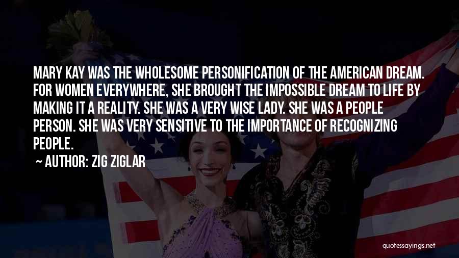 Making Dream Reality Quotes By Zig Ziglar