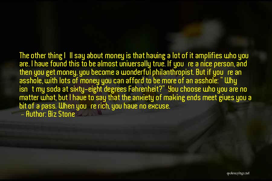 Making Ends Meet Quotes By Biz Stone