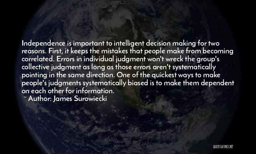 Making Errors Quotes By James Surowiecki