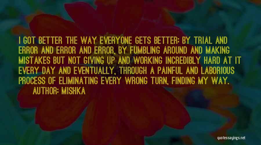 Making Errors Quotes By Mishka