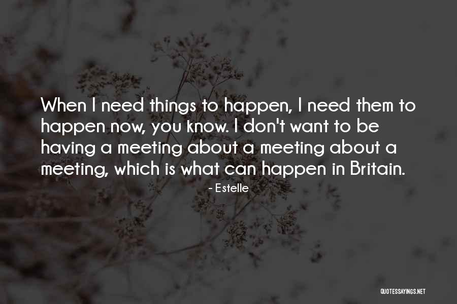 Making Every Day Count Quotes By Estelle Making Every Day Count Quotes By Estelle