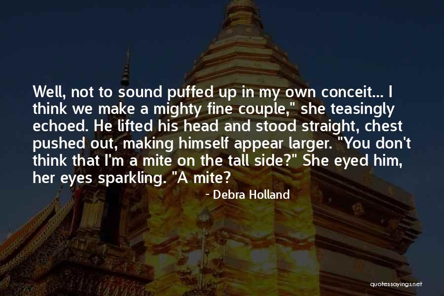 Making Eyes Quotes By Debra Holland Making Eyes Quotes By Debra Holland
