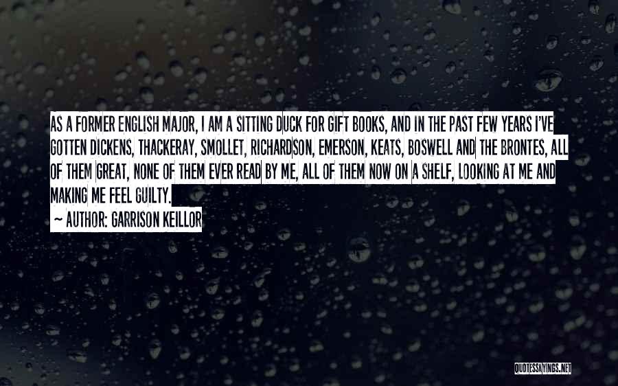 Making Feel Guilty Quotes By Garrison Keillor