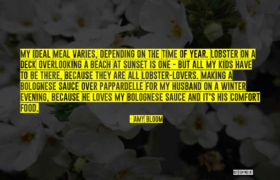 Making Food Quotes By Amy Bloom Making Food Quotes By Amy Bloom