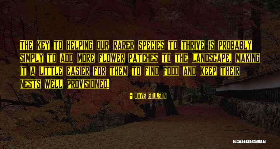 Making Food Quotes By Dave Goulson Making Food Quotes By Dave Goulson