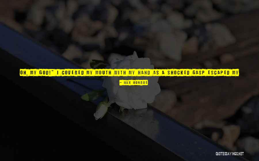 Making Food Quotes By Max Monroe Making Food Quotes By Max Monroe