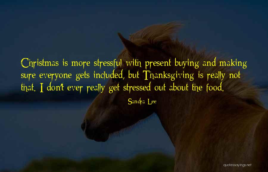 Making Food Quotes By Sandra Lee Making Food Quotes By Sandra Lee