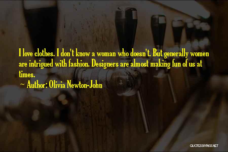 Making Fun Love Quotes By Olivia Newton-John