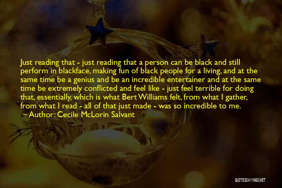 Making Fun Of Me Quotes By Cecile McLorin Salvant