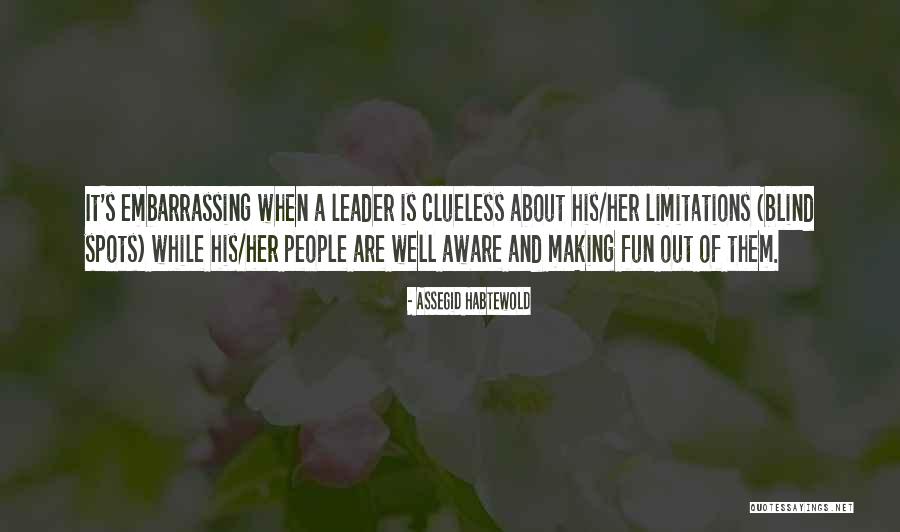 Making Fun Of People Quotes By Assegid Habtewold Making Fun Of People Quotes By Assegid Habtewold
