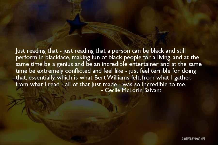 Making Fun Of People Quotes By Cecile McLorin Salvant Making Fun Of People Quotes By Cecile McLorin Salvant
