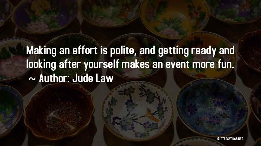 Making Fun Quotes By Jude Law