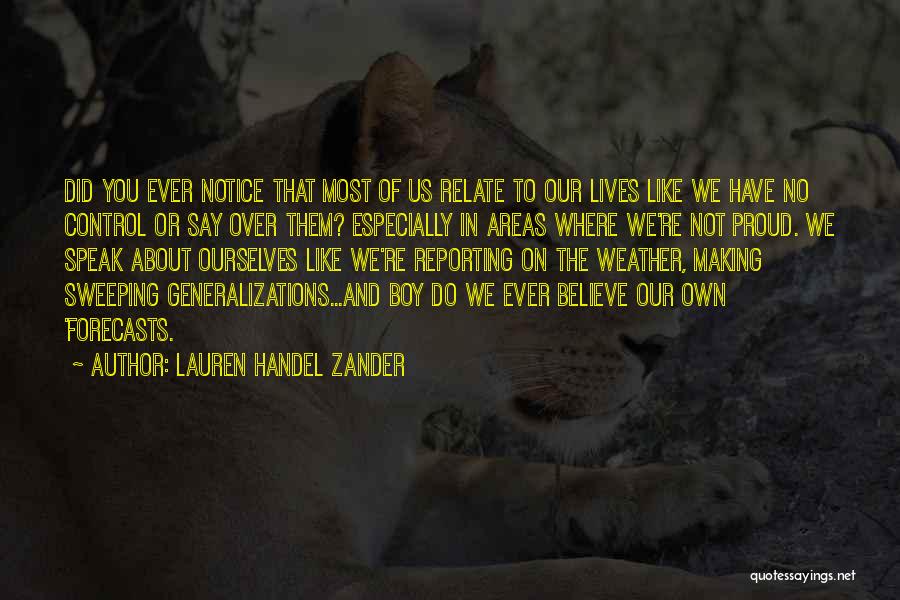 Making Generalizations Quotes By Lauren Handel Zander