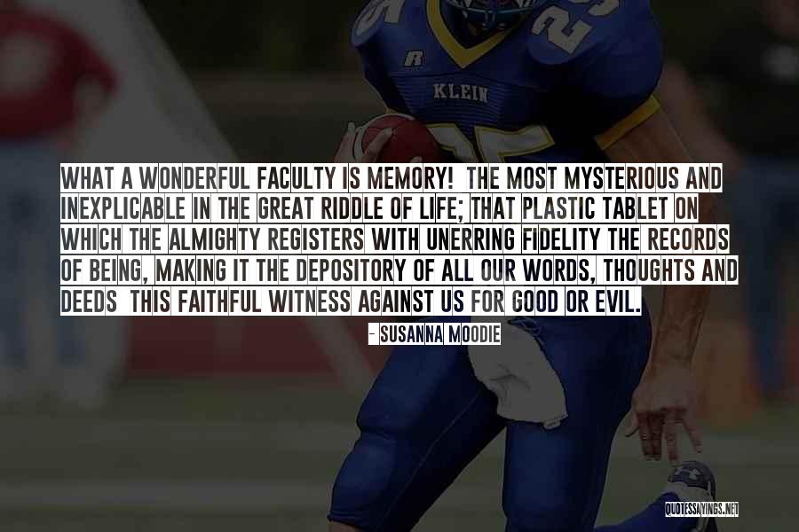 Making Good Memories Quotes By Susanna Moodie Making Good Memories Quotes By Susanna Moodie