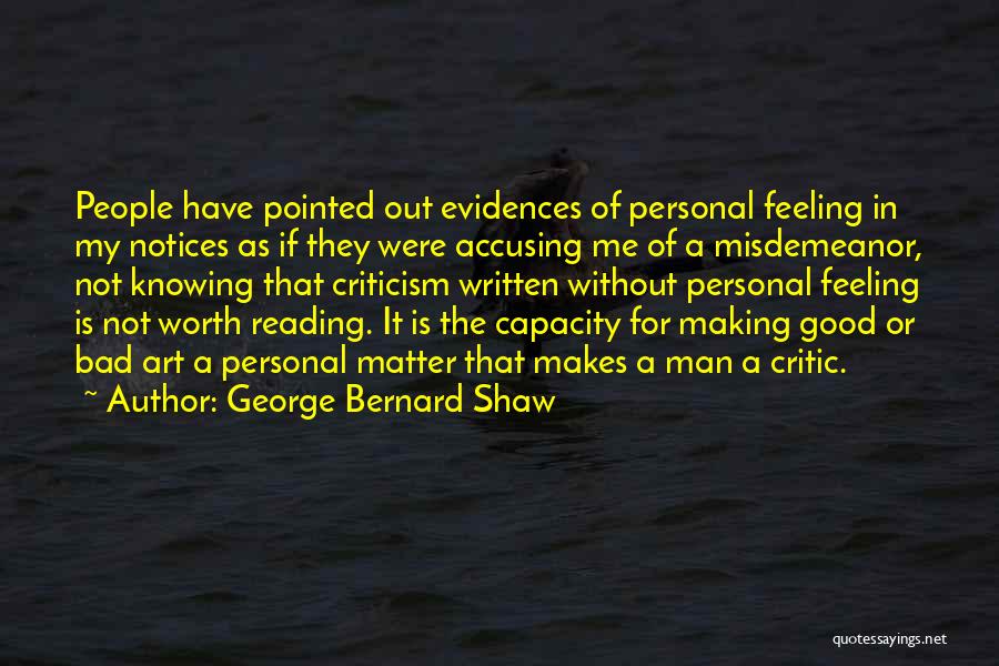 Making Good Out Of Bad Quotes By George Bernard Shaw