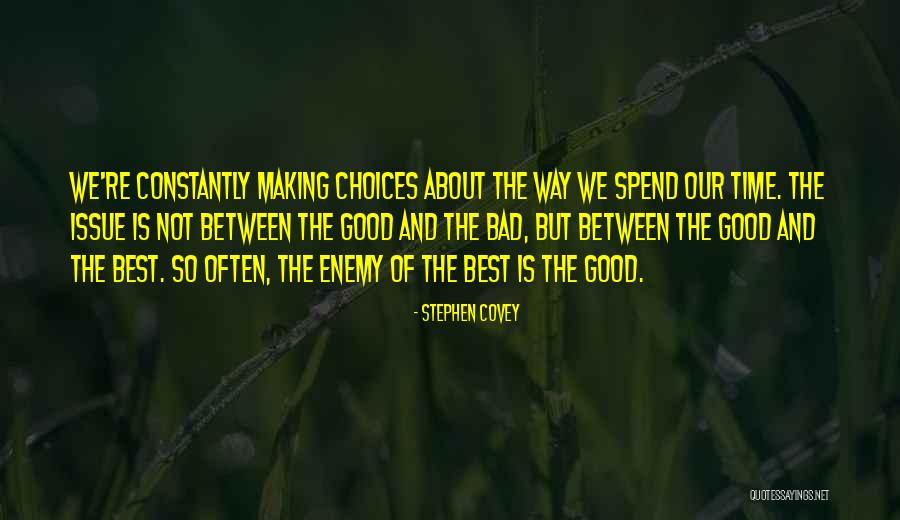 Making Good Out Of Bad Quotes By Stephen Covey