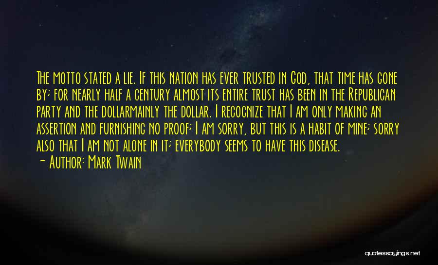 Making It Alone Quotes By Mark Twain