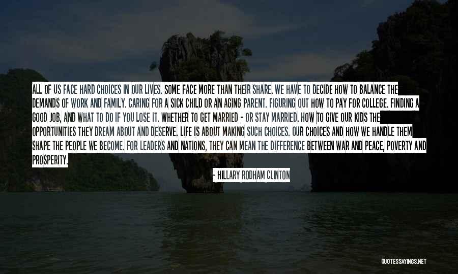 Making It In Life Quotes By Hillary Rodham Clinton