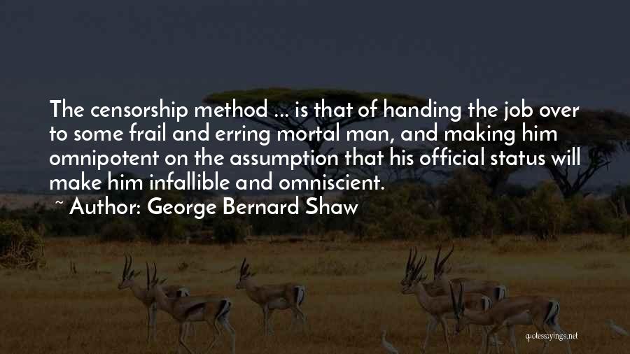 Making It Official Quotes By George Bernard Shaw