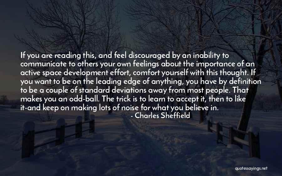 Making It On Your Own Quotes By Charles Sheffield Making It On Your Own Quotes By Charles Sheffield