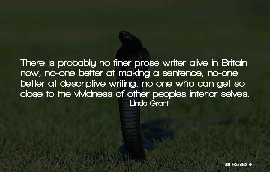 Making It Out Alive Quotes By Linda Grant Making It Out Alive Quotes By Linda Grant