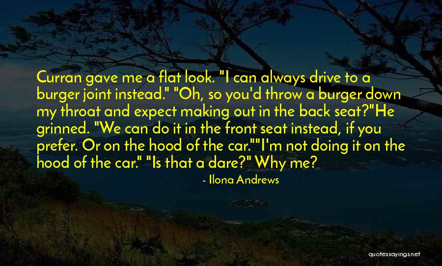 Making It Out Of The Hood Quotes By Ilona Andrews Making It Out Of The Hood Quotes By Ilona Andrews
