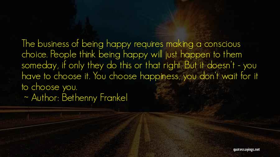 Making It Right Quotes By Bethenny Frankel