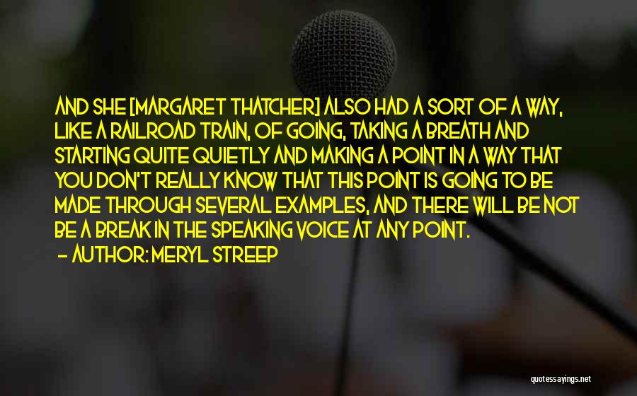 Making It Through A Break Up Quotes By Meryl Streep