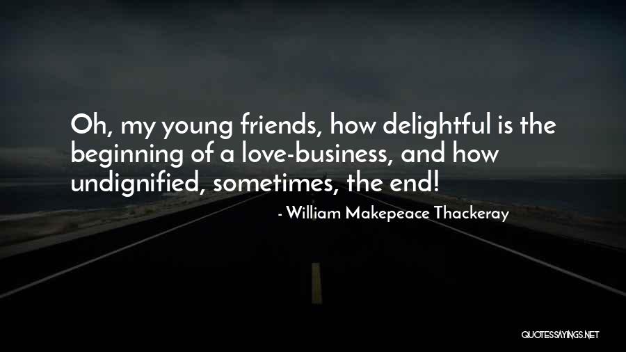 Making It Through The Hard Times In A Relationship Quotes By William Makepeace Thackeray Making It Through The Hard Times In A Relationship Quotes By William Makepeace Thackeray