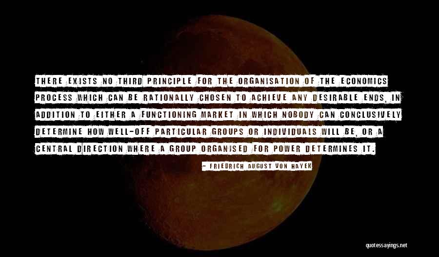 Making It Through Tough Times In A Relationship Quotes By Friedrich August Von Hayek Making It Through Tough Times In A Relationship Quotes By Friedrich August Von Hayek