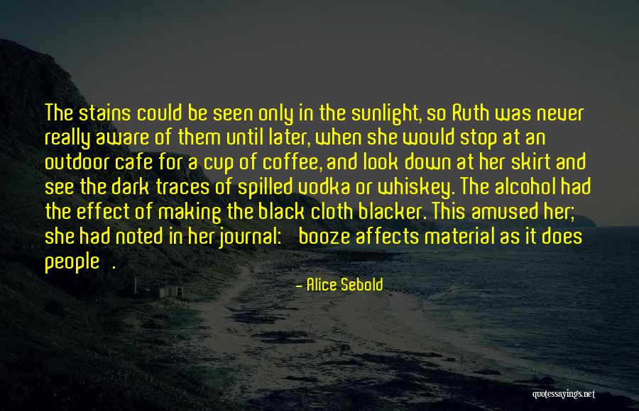 Making Journal Quotes By Alice Sebold Making Journal Quotes By Alice Sebold