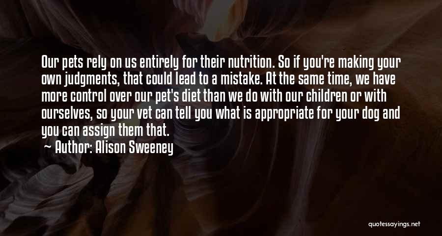 Making Judgments Quotes By Alison Sweeney