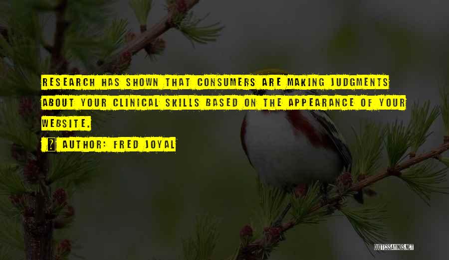 Making Judgments Quotes By Fred Joyal