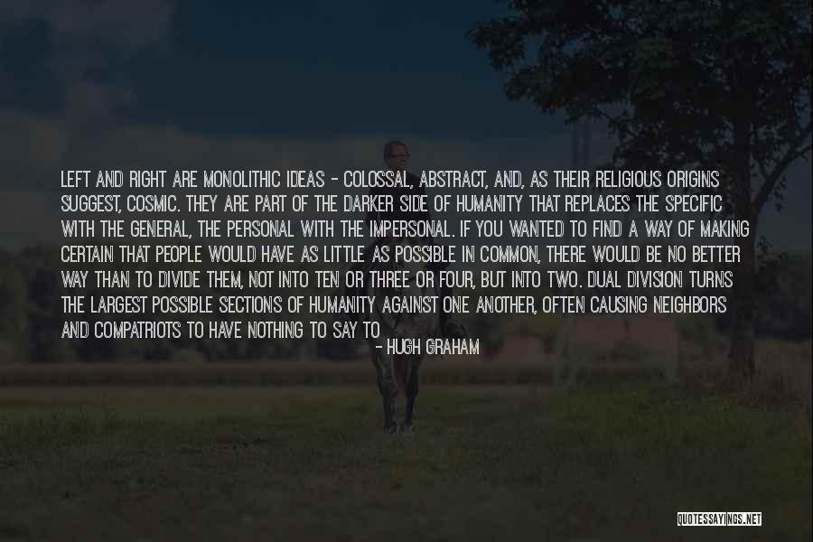 Making Life Better Quotes By Hugh Graham Making Life Better Quotes By Hugh Graham