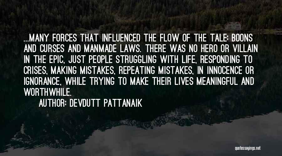 Making Life Meaningful Quotes By Devdutt Pattanaik