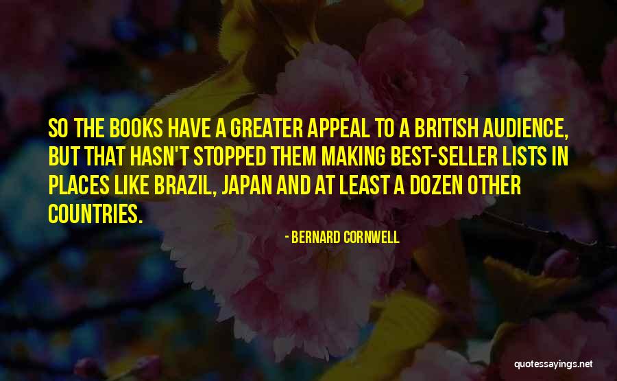 Making Lists Quotes By Bernard Cornwell Making Lists Quotes By Bernard Cornwell