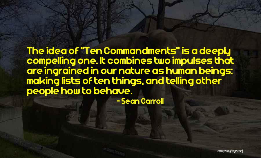 Making Lists Quotes By Sean Carroll Making Lists Quotes By Sean Carroll