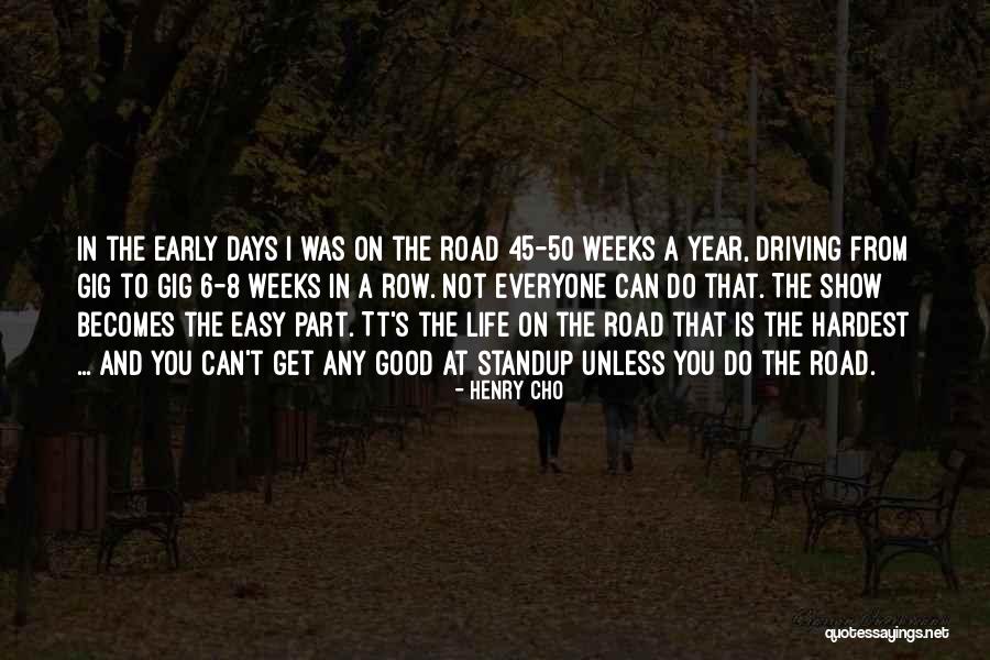 Making Long Distance Relationships Work Quotes By Henry Cho Making Long Distance Relationships Work Quotes By Henry Cho