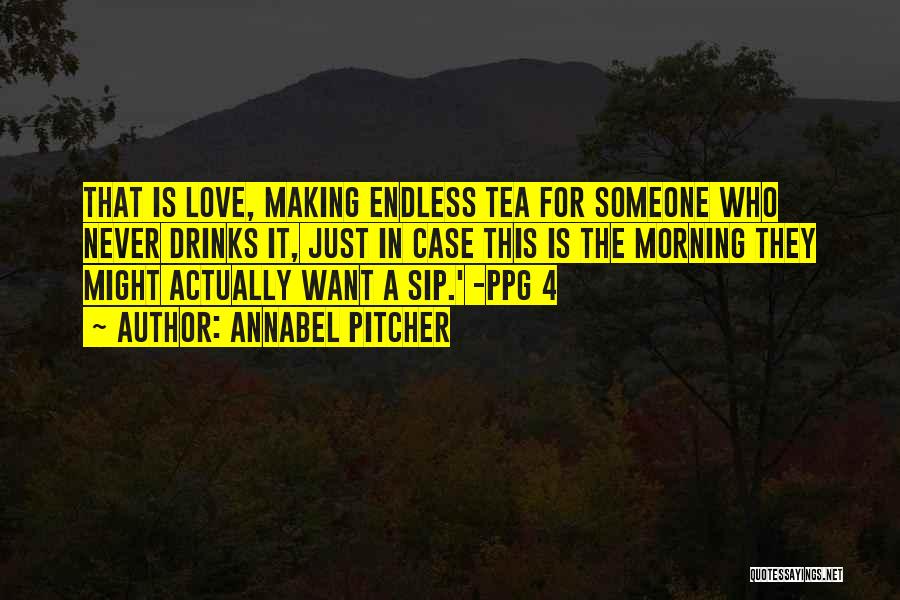 Making Love In The Morning Quotes By Annabel Pitcher