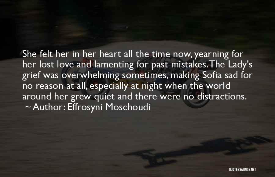 Making Love Mistakes Quotes By Effrosyni Moschoudi