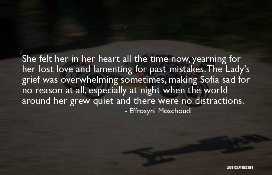 Making Love Mistakes Quotes By Effrosyni Moschoudi