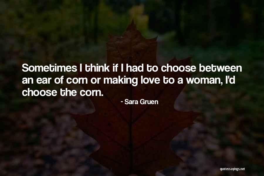 Making Love To A Woman Quotes By Sara Gruen Making Love To A Woman Quotes By Sara Gruen