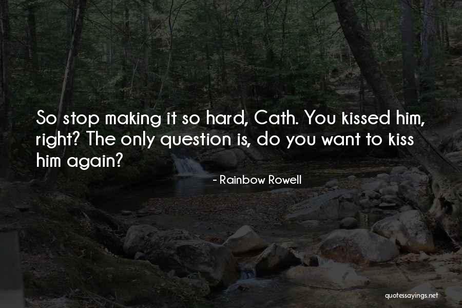 Making Love To Him Quotes By Rainbow Rowell Making Love To Him Quotes By Rainbow Rowell