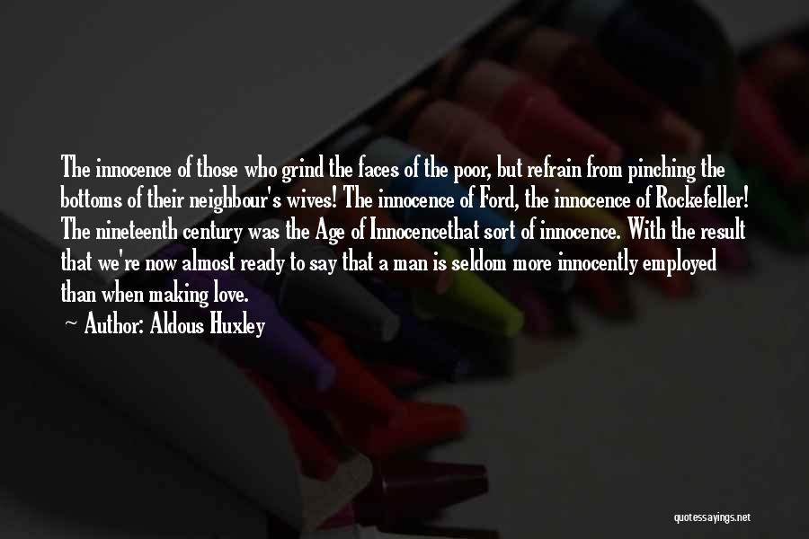 Making Love To Your Wife Quotes By Aldous Huxley