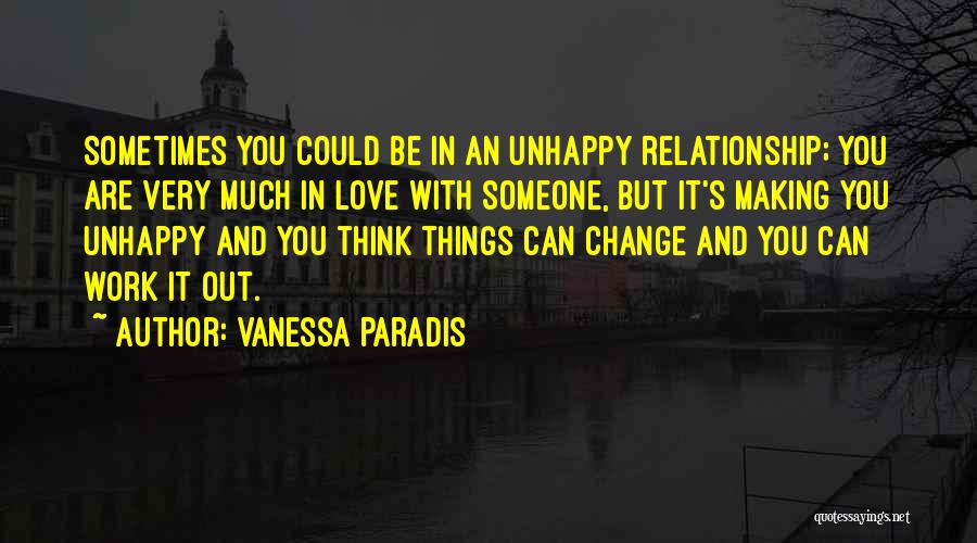 Making Love Work Quotes By Vanessa Paradis