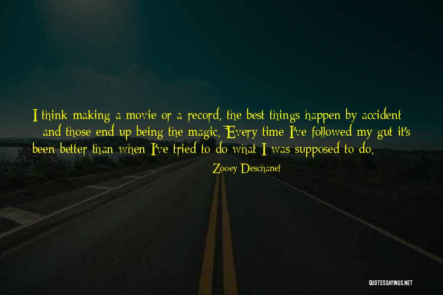 Making Magic Happen Quotes By Zooey Deschanel Making Magic Happen Quotes By Zooey Deschanel