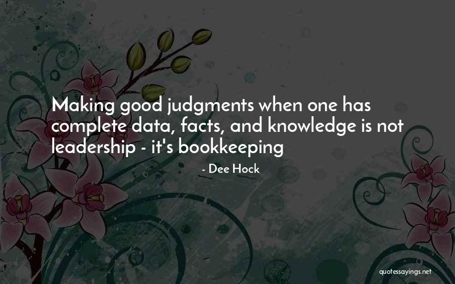 Making Me Complete Quotes By Dee Hock Making Me Complete Quotes By Dee Hock